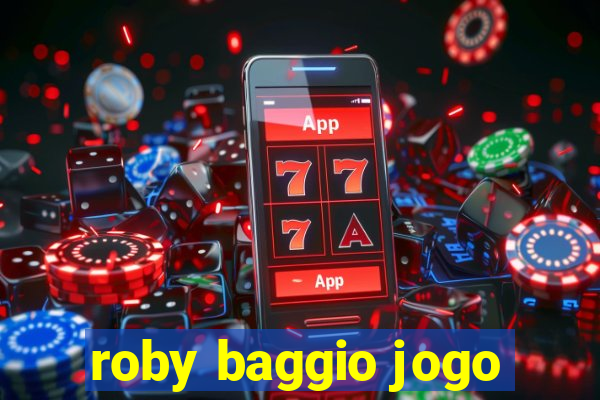 roby baggio jogo